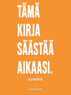 cover image of Tämä kirja säästää aikaasi